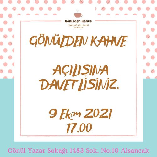 Gönülden Kahve Açılıyor!